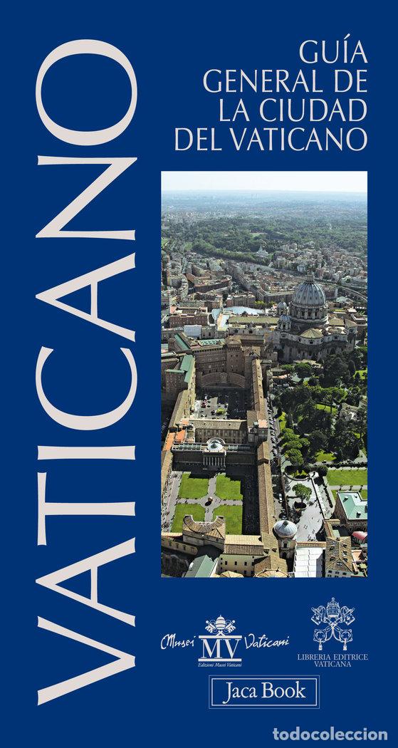 Libros: GUIA GENERAL DE LA CIUDAD DEL VATICANO - .