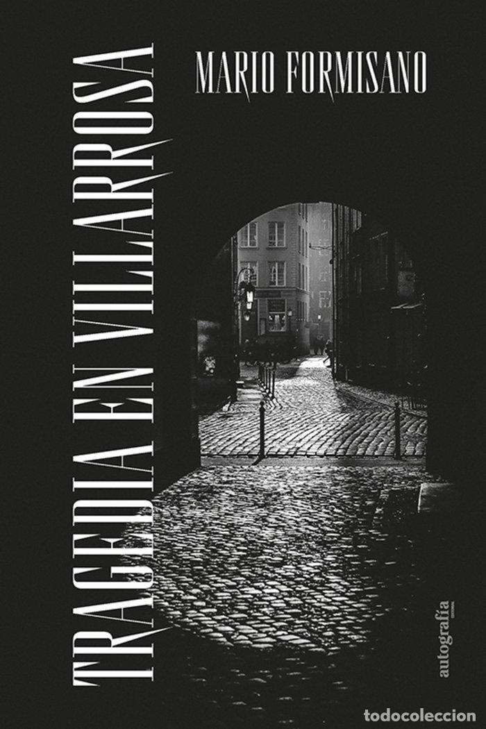 Libros: TRAGEDIA EN VILLAROSA - FORMISANO, MARIO
