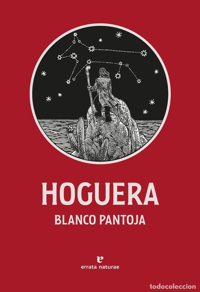 Livres: HOGUERA - PANTOJA, BLANCO