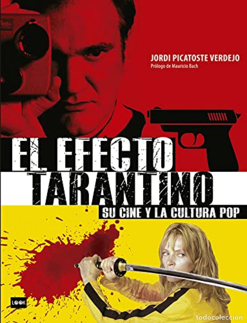 Livres: EL EFECTO TARANTINO - Picatoste Verdejo, Jordi
