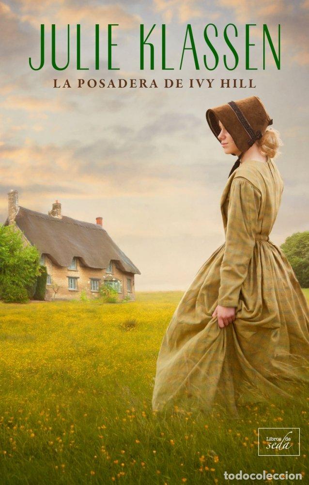 Libros: POSADERA DE IVY HILL,LA - KLASSEN, JULIE