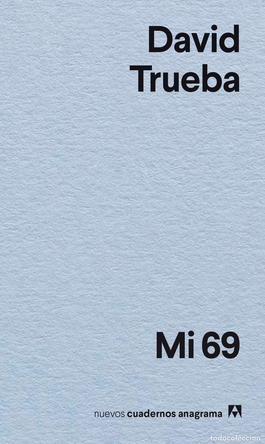 Libros: MI 69 - Trueba, David - Foto 1