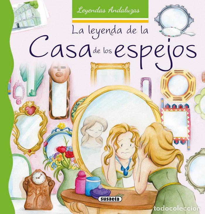 Libros: LEYENDA DE LA CASA DE LOS ESPEJOS,LA - MARIN, LORENA
