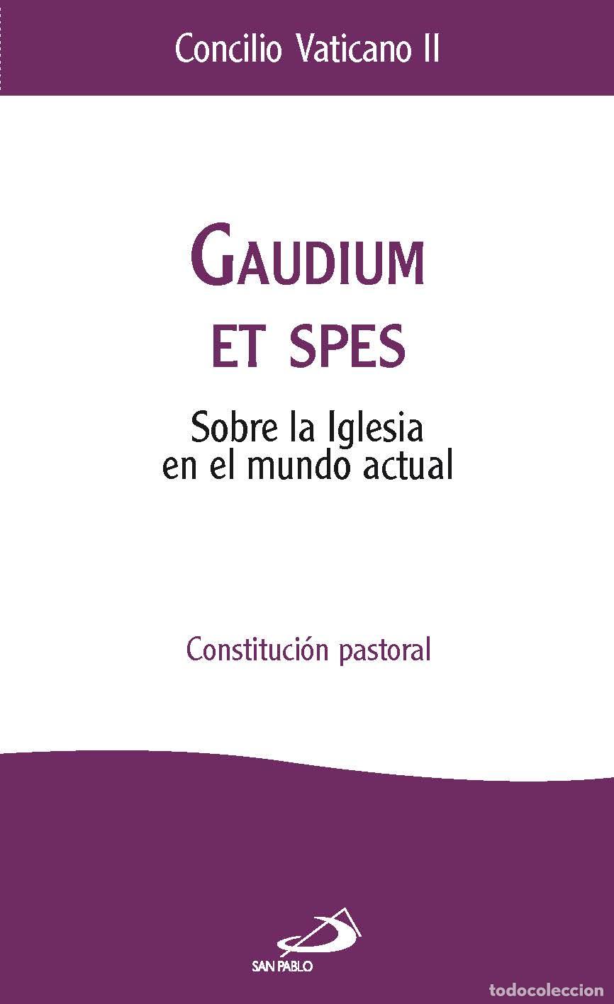 Libros: GAUDIUM ET SPES - Concilio, Vaticano II