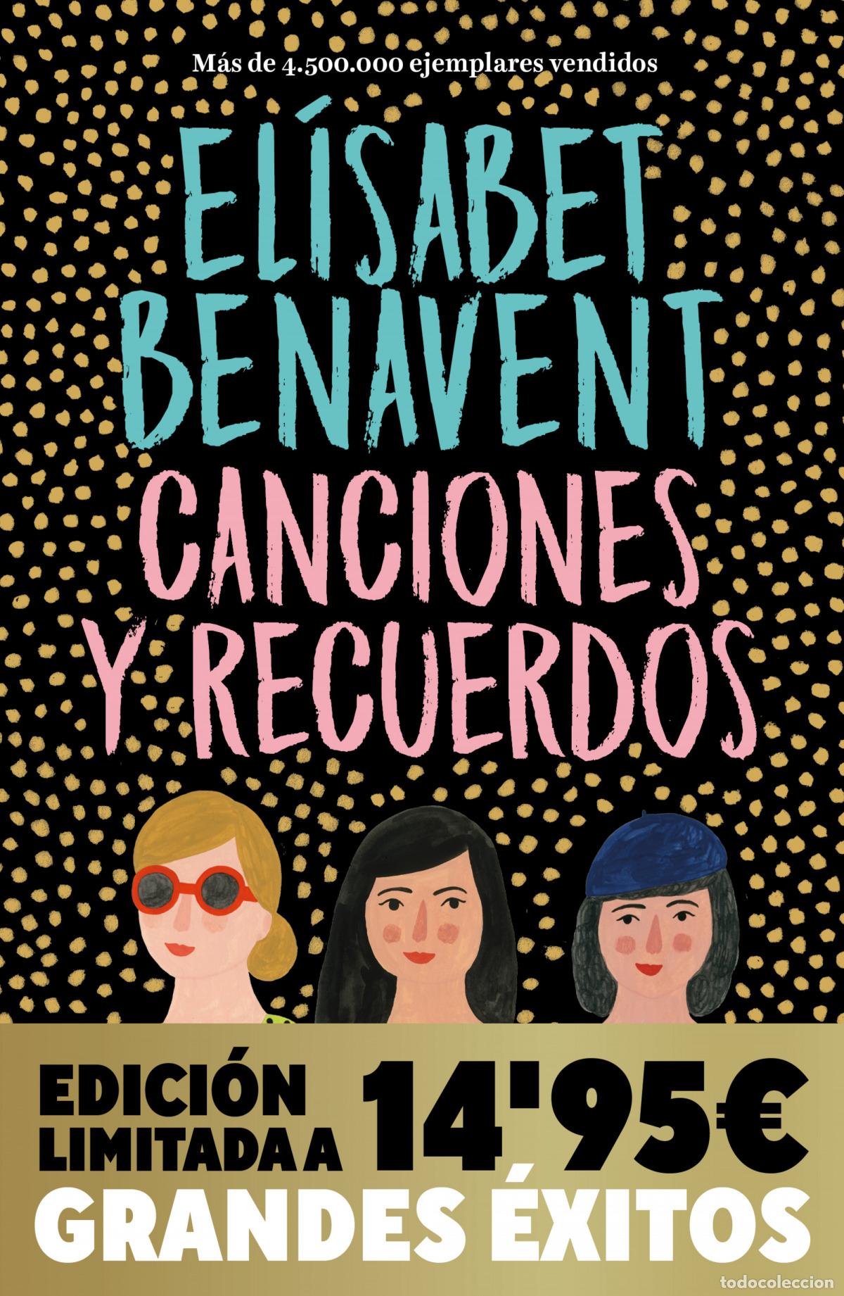 B&uuml;cher: CANCIONES Y RECUERDOS (CAMPA&Ntilde;A NAVIDAD GRANDES &Eacute;XITOS EDICI&Oacute;N LIMITADA) - BENAVENT, ELISABET