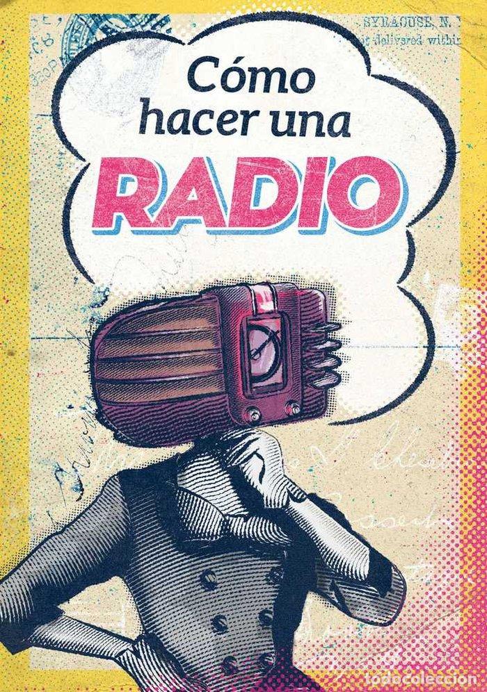 books: COMO HACER UNA RADIO - GUERRILLA, RADIO