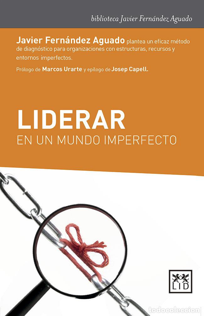 books: LIDERAR EN UN MUNDO IMPERFECTO - FERNANDEZ AGUADO, JAVIER