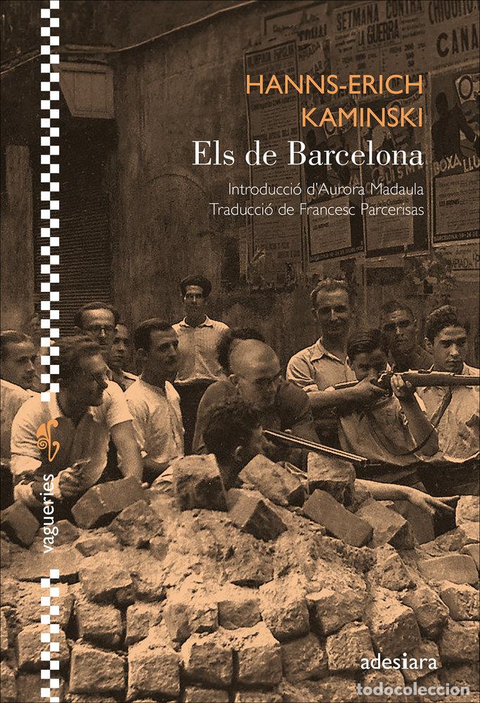 Libros: ELS DE BARCELONA - KAMINSKI, HANNS-ERICH