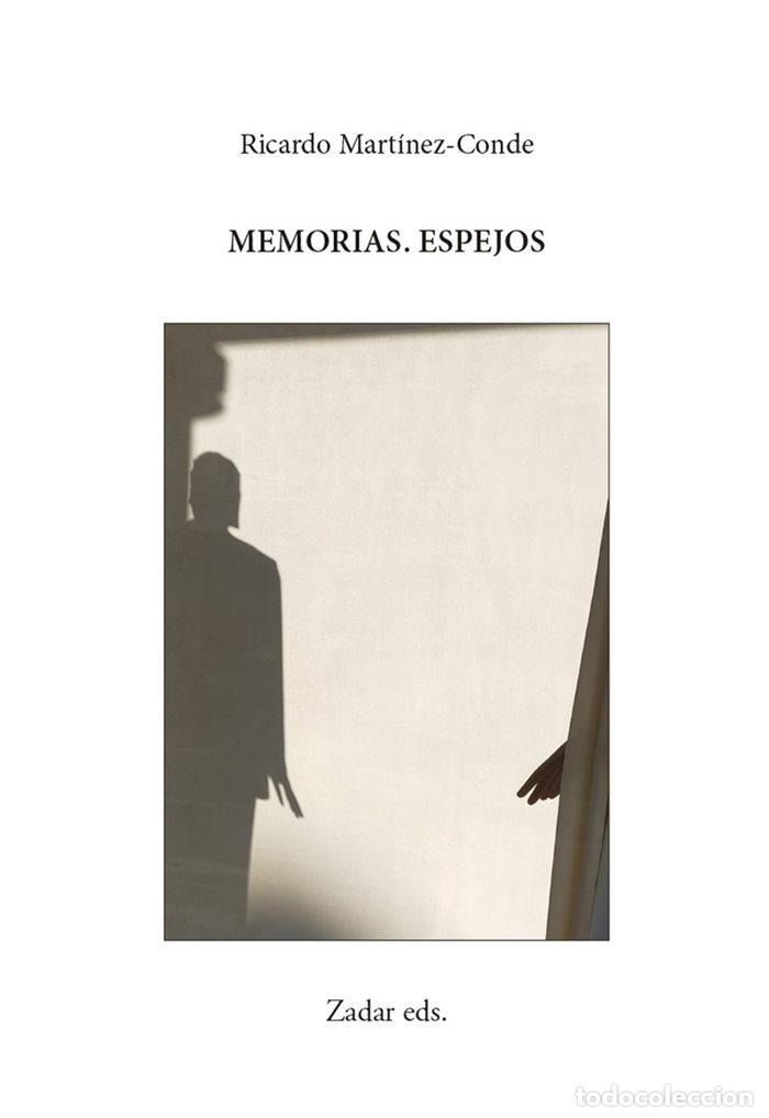 Livros: MEMORIAS. ESPEJOS - MARTINEZ-CONDE, RICARDO