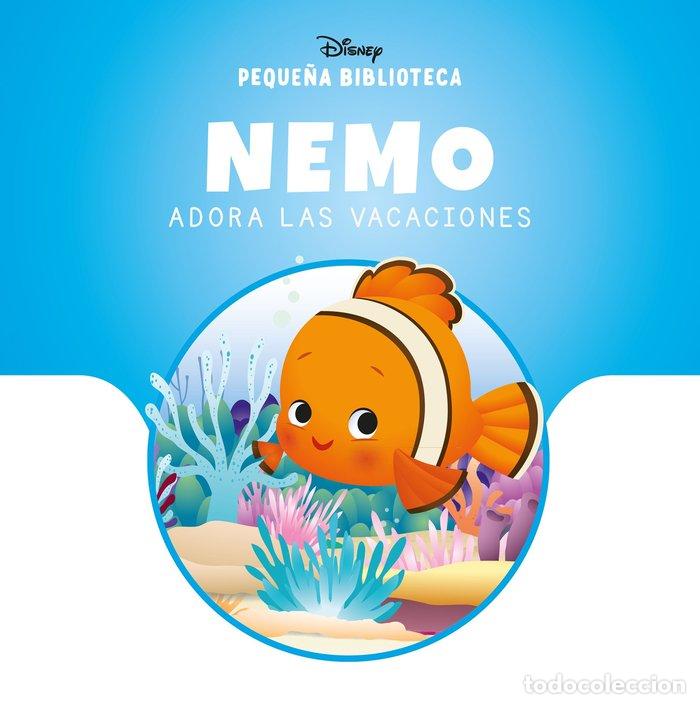Libros: PEQUE&Ntilde;A BIBLIOTECA DISNEY NEMO ADORA LAS VACACIONES - DISNEY