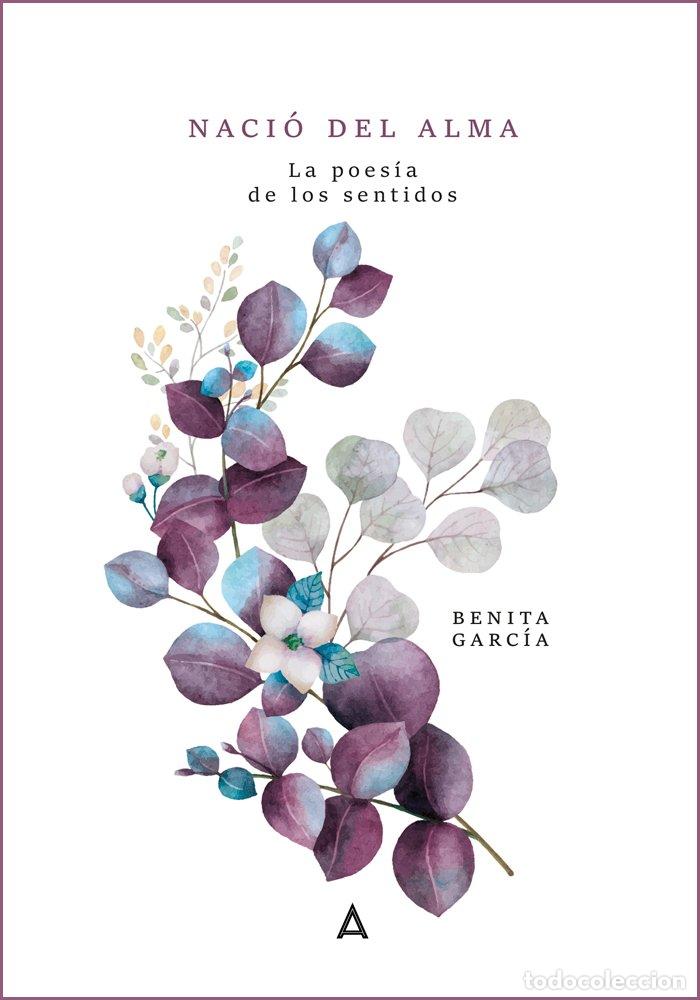 Libros: NACIO DEL ALMA - GARCIA MANCEBO, BENITA