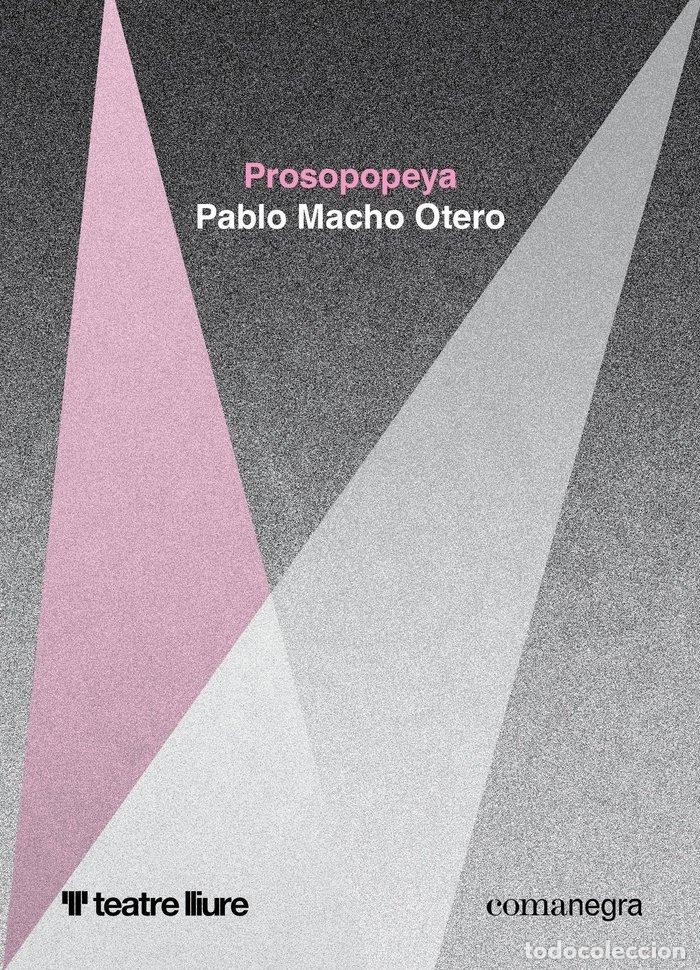 Libros: PROSOPOPEYA - MACHO OTERO, PABLO