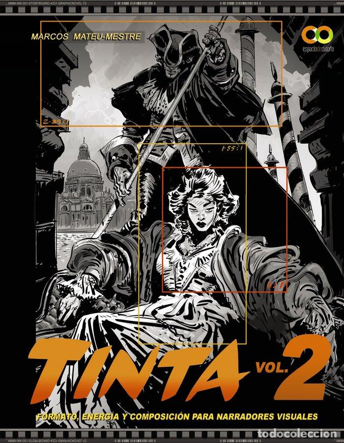 Libros: TINTA VOLUMEN 2 DIBUJO Y COMPOSICION PARA NARRADORES VISUAL - MATEU-MESTRE, MARCOS