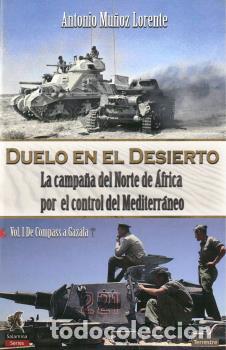Libros: DUELO EN EL DESIERTO - Mu&ntilde;oz Lorente, Antonio