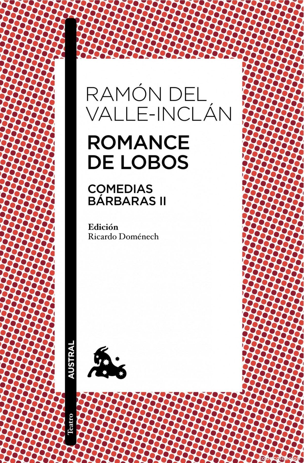 Livros: ROMANCE DE LOBOS - Valle Inclan, Ram&oacute;n