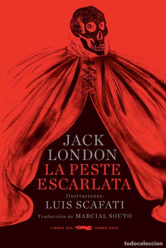 Libros: PESTE ESCARLATA,LA - LONDON, JACK