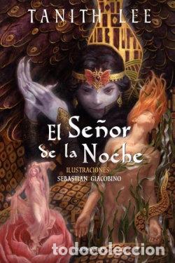 Libri: EL SE&Ntilde;OR DE LA NOCHE - LEE, TANITH