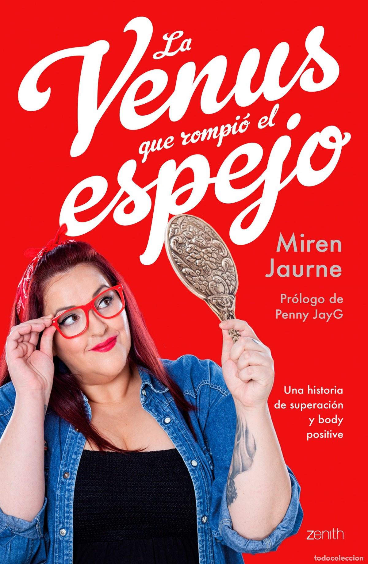 books: LA VENUS QUE ROMPI&Oacute; EL ESPEJO - Jaurne, Miren