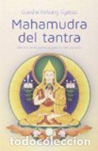 Livros: MAHAMUDRA DEL TANTRA - GUESHE KELSANG, GYATSO