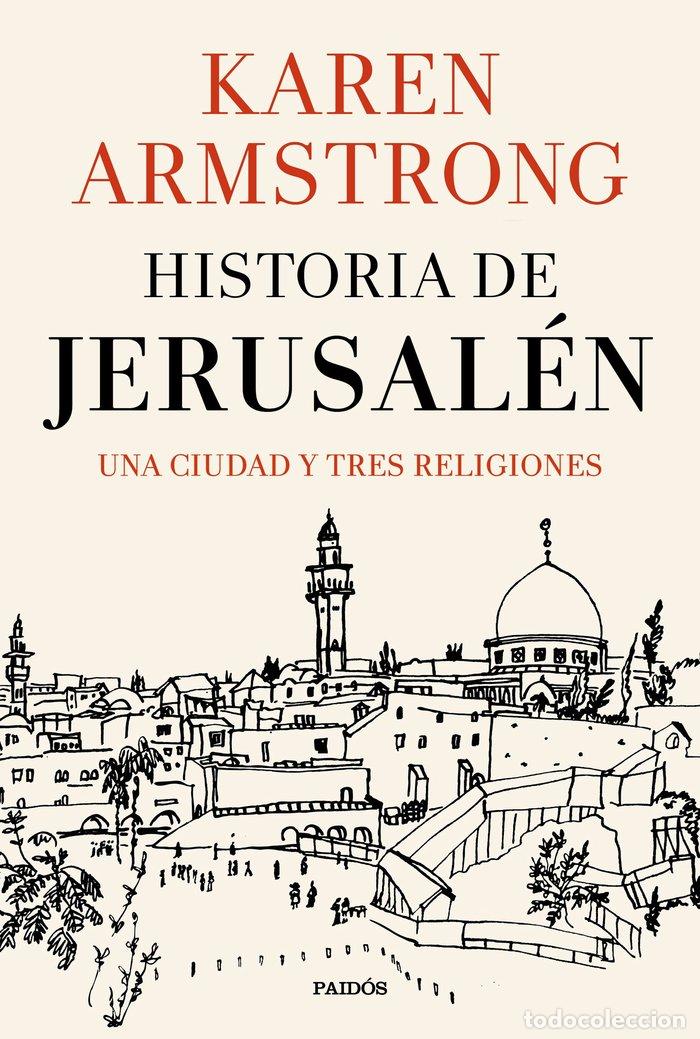 Livros: HISTORIA DE JERUSALEN - ARMSTRONG, KAREN