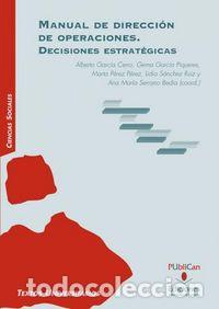 Livros: MANUAL DE DIRECCION DE OPERACIONES. DECISIONES ESTRATEGICAS - GARCIA CERRO, ALBERTO