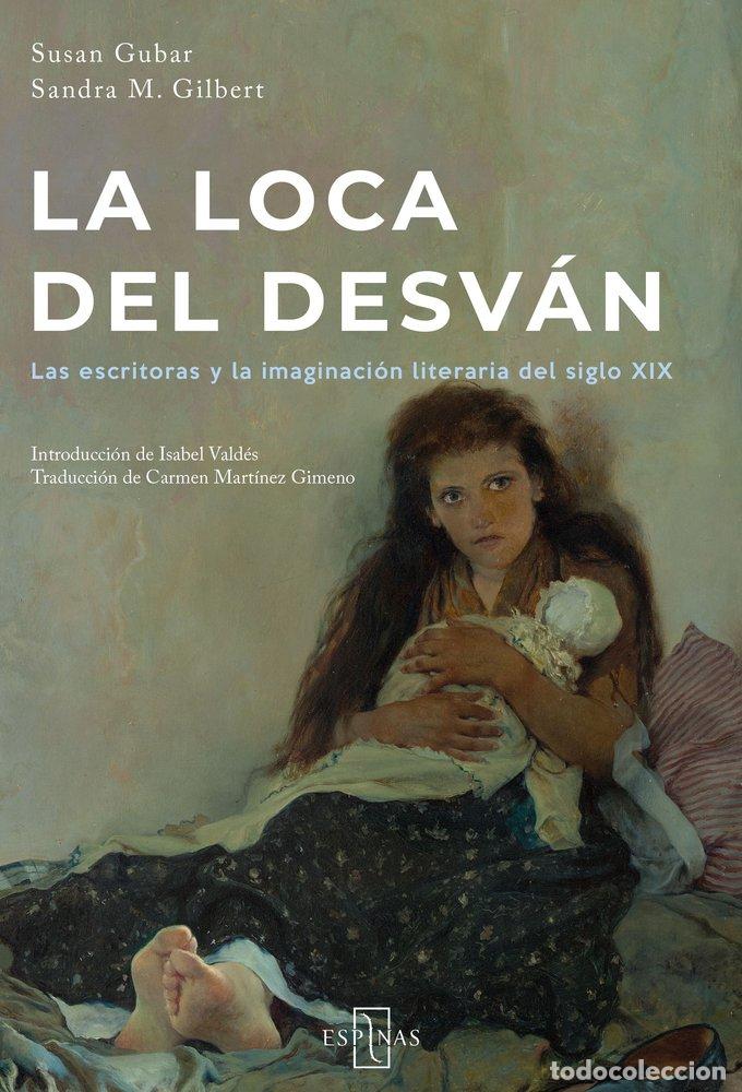 Livros: LA LOCA DEL DESVAN - M. GILBERT, SANDRA