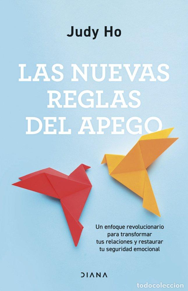 Livros: LAS NUEVAS REGLAS DEL APEGO - JUDY HO