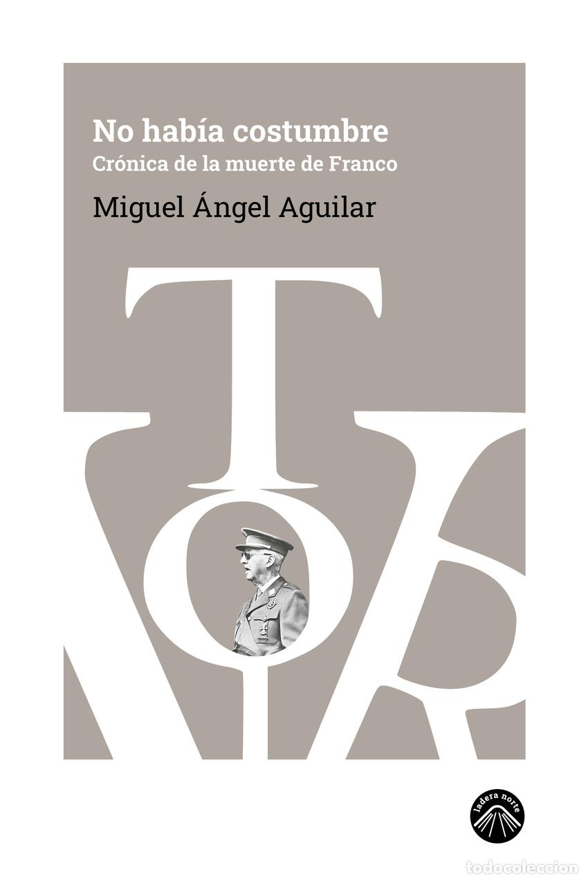Livros: NO HAB&Iacute;A COSTUMBRE - Aguilar, Miguel &Aacute;ngel