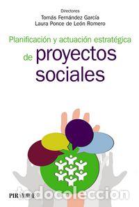 Livros: PLANIFICACION Y ACTUACION ESTRATEGICA DE PROYECTOS SOCIALES - FERNANDEZ GARCIA, TOMAS