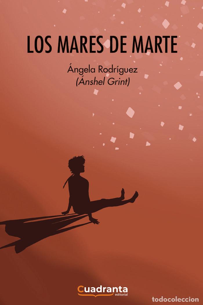 Libri: LOS MARES DE MARTE - RODRIGUEZ FERNANDEZ, &Aacute;NGELA