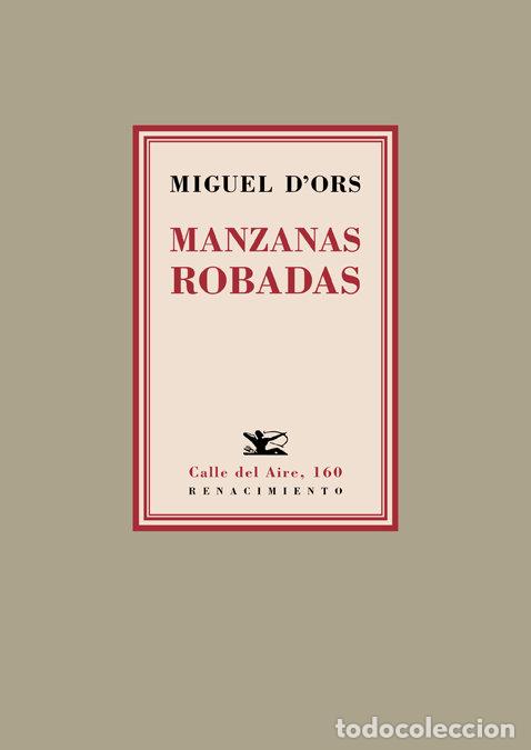 Livres: MANZANAS ROBADAS - DORS, MIGUEL