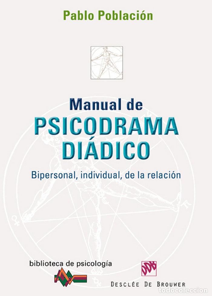 Livres: MANUAL DE PSICODRAMA DIADICO - POBLACION, PABLO