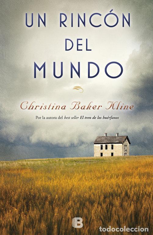 books: UN RINCON DEL MUNDO - BAKER KLINE, CHRISTINA
