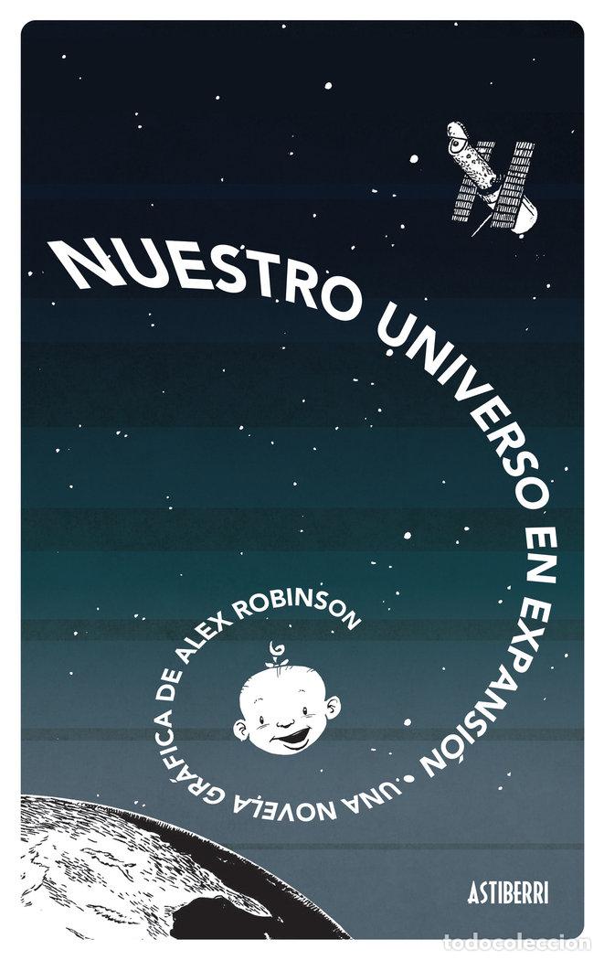 books: NUESTRO UNIVERSO EN EXPANSION - ROBINSON, ALEX