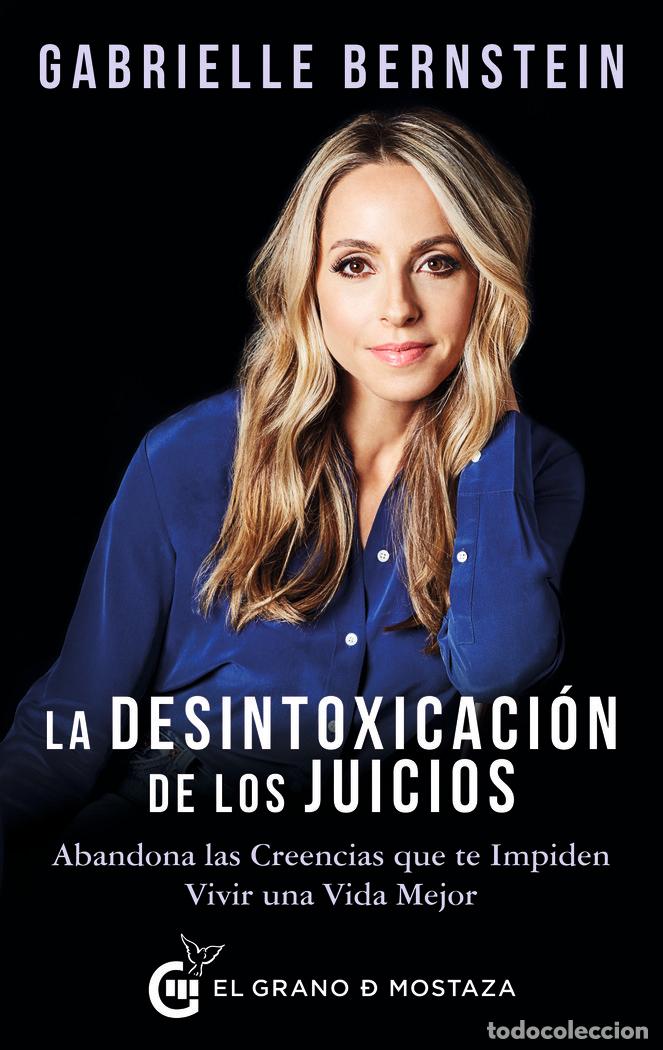 books: DESINTOXICACION DE LOS JUICIOS,LA - BERNSTEIN, GABRIELLE