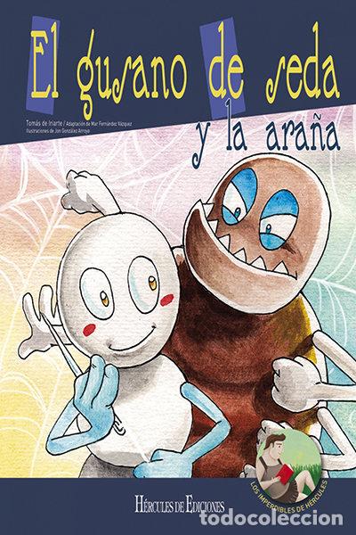 Livros: GUSANO DE SEDA Y LA ARA&Ntilde;A,EL - DE IRIARTE, TOMAS