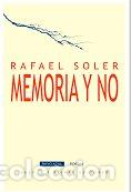 B&uuml;cher: MEMORIA Y NO - SOLER, RAFAEL