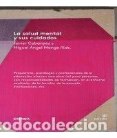 Libros: SALUD MENTAL Y SUS CUIDADOS,LA 4&ordf;ED - CABANYES, JAVIER