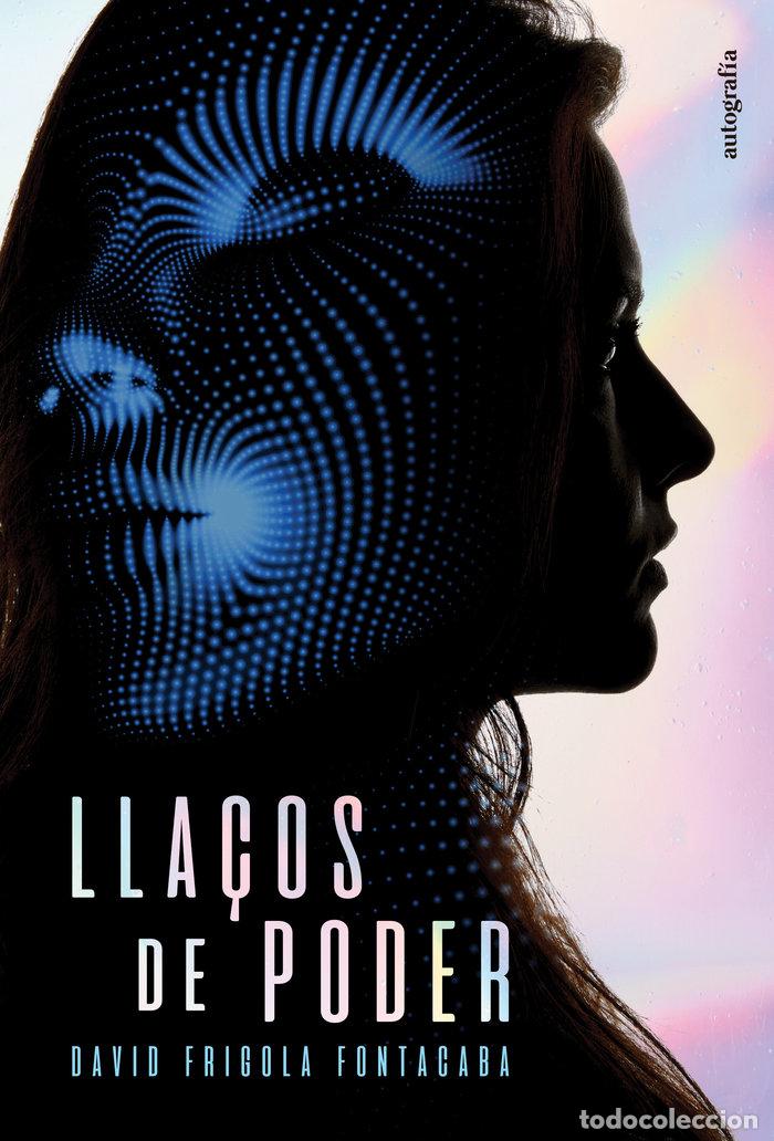 B&uuml;cher: LLA&Ccedil;OS DE PODER - FRIGOLA FONTACABA, DAVID
