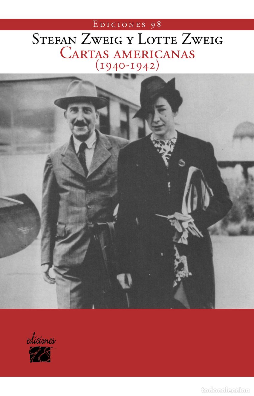 Libros: CARTAS AMERICANAS 1940 - 1942 - ZWEIG, STEFAN