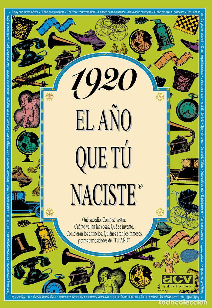 Libri: 1920 A&Ntilde;O QUE TU NACISTE - AA.VV.