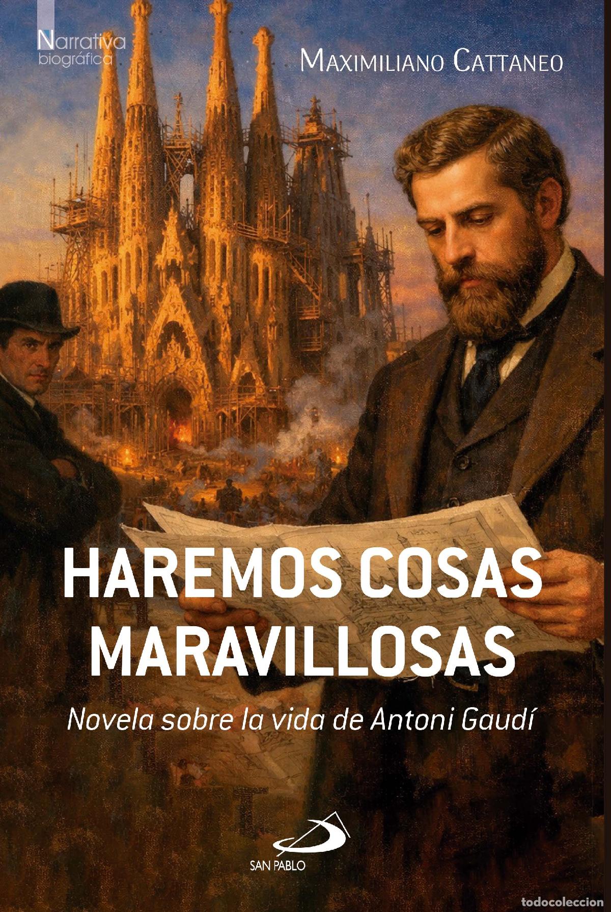 Libri: HAREMOS COSAS MARAVILLOSAS - Cattaneo, Maximiliano