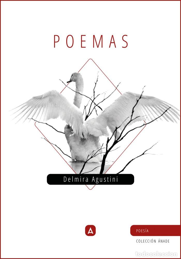 Libri: POEMAS - AGUSTINI, DELMIRA