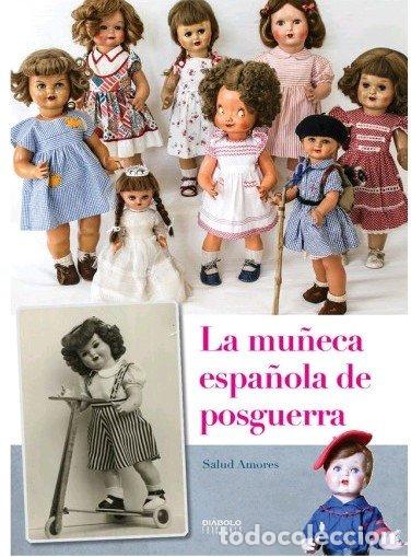 Libri: MU&Ntilde;ECA ESPA&Ntilde;OLA DE POSGUERRA,LA - AMORES, SALUD