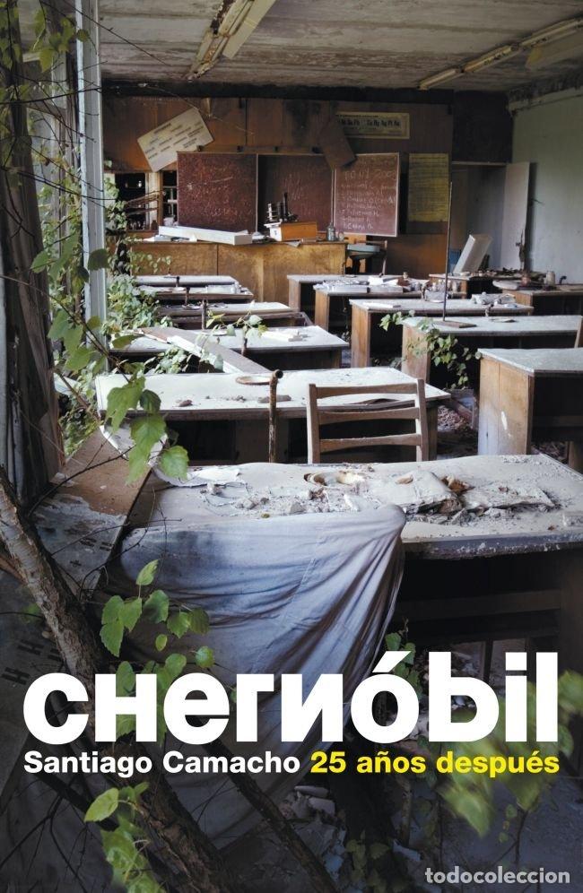 Libri: CHERNOBIL - CAMACHO, SANTIAGO