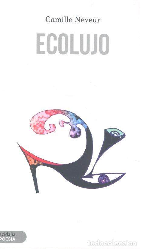 Libri: ECOLUJO - NEVEUR, CAMILLE