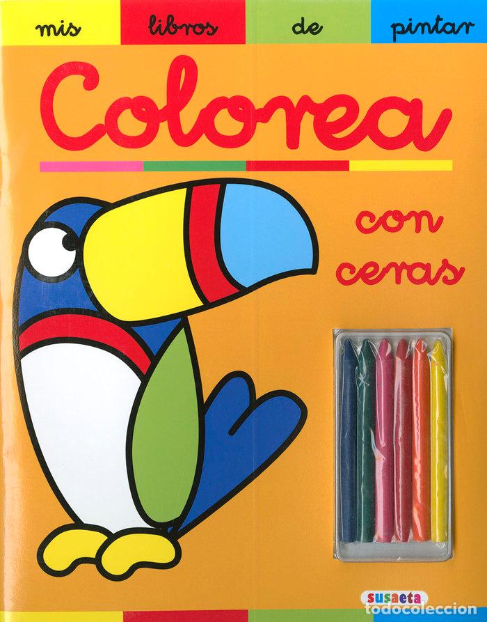 Libros: COLOREA CON CERAS 4 - SUSAETA, EQUIPO