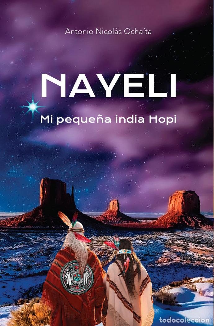 Livres: NAYELI - NICOLAS OCHAITA, ANTONIO