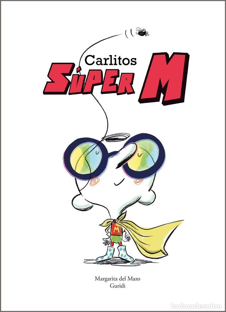 Livres: CARLITOS SUPER M - GURIDI