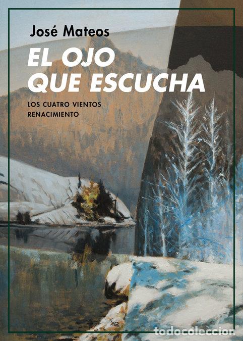 Livros: OJO QUE ESCUCHA,EL - MATEOS, JOSE